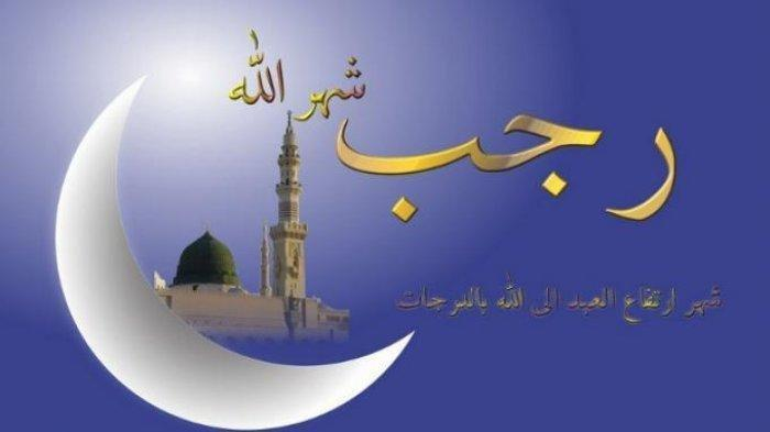 Bulan Mulia: Bulan Rajab